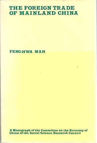 The Foreign Trade of Mainland China