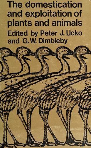 The Domestication and Exploitation of Plants and Animals