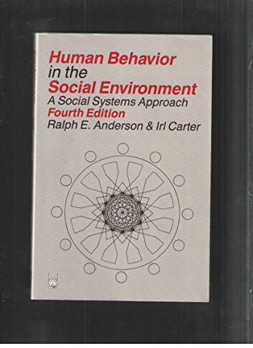 Human Behavior in the Social Environment: A Social Systems Approach