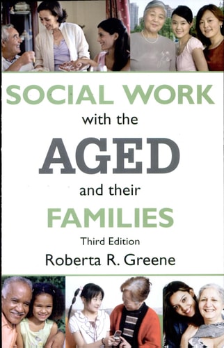 Social Work with the Aged and Their Families