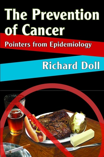 The Prevention of Cancer: Pointers from Epidemiology