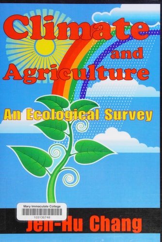 Climate and Agriculture: An Ecological Survey