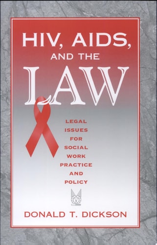 HIV, AIDS, and the Law