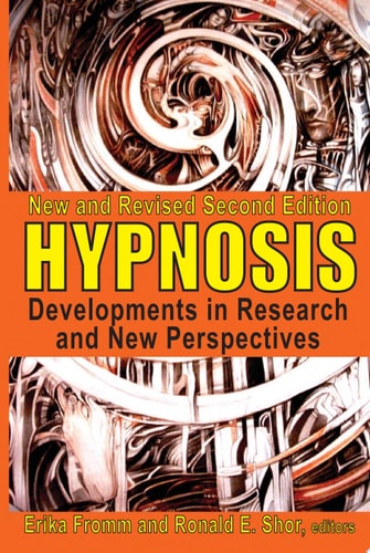 Hypnosis: Developments in Research and New Perspectives