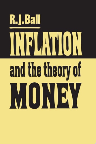 Inflation and the Theory of Money