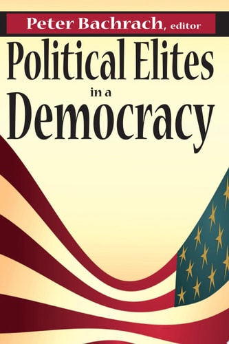 Political Elites in a Democracy