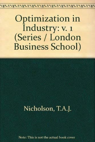 Optimization in industry (London Business School series)