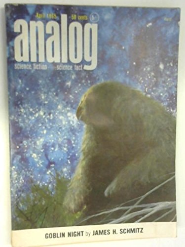 Analog Science Fiction & Science Fact: Vol. 76, No. 2, April 1965