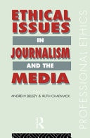 Ethical Issues in Journalism and the Media