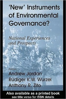 New Instruments of Environmental Governance?: National Experiences and Prospects