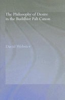 Philosophy of Desire in the Buddhist Pali Canon