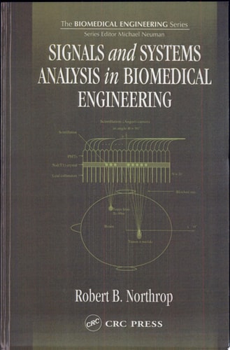 Signals and Systems Analysis in Biomedical Engineering