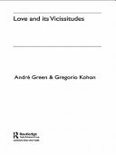 Love and Its Vicissitudes