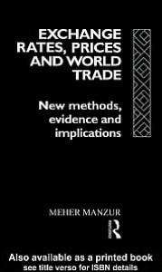 Exchange Rates, Prices, and World Trade: New Methods, Evidence, and Implications