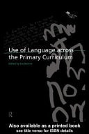 Use of Language Across the Primary Curriculum
