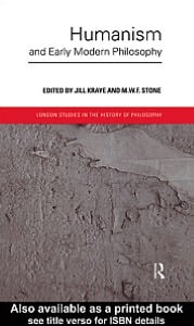 Humanism and Early Modern Philosophy