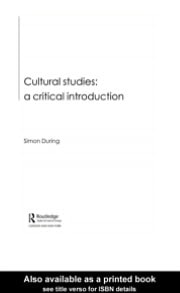 Cultural Studies: A Critical Introduction