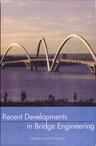 Recent Developments In Bridge Engineering