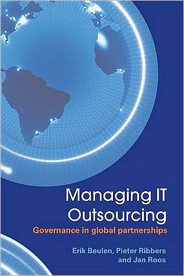 Managing IT Outsourcing: Governance in Global Partnerships
