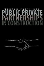 Public Private Partnerships in Construction