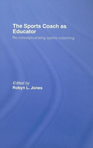 The Sports Coach as Educator