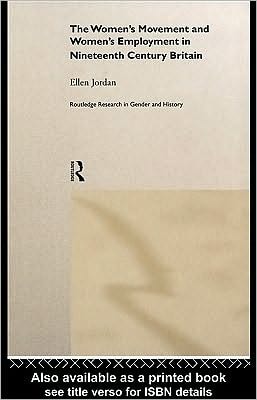 Women's Movement and Women's Employment in Nineteenth Century Britain