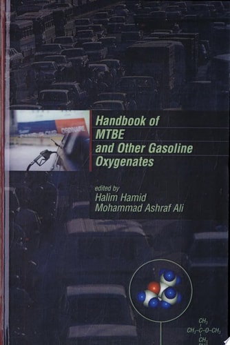 Handbook of MTBE and Other Gasoline Oxygenates