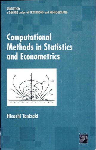 Computational Methods in Statistics and Econometrics
