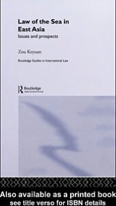Law of the Sea in East Asia: Issues and Prospects