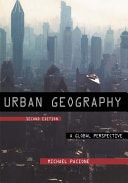 Urban Geography: A Global Perspective