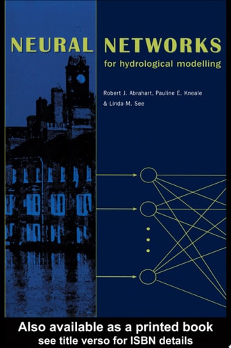 Neural Networks for Hydrological Modeling