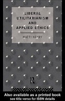Liberal Utilitarianism and Applied Ethics