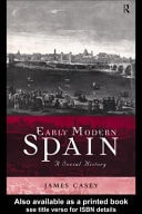 Early Modern Spain: A Social History