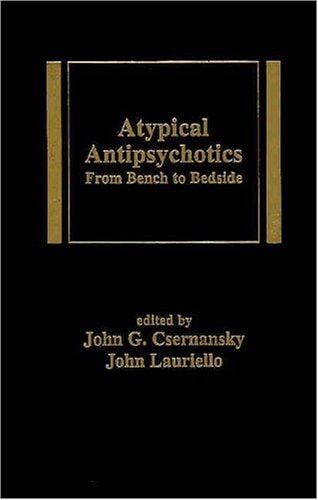 Atypical Antipsychotics: From Bench to Bedside