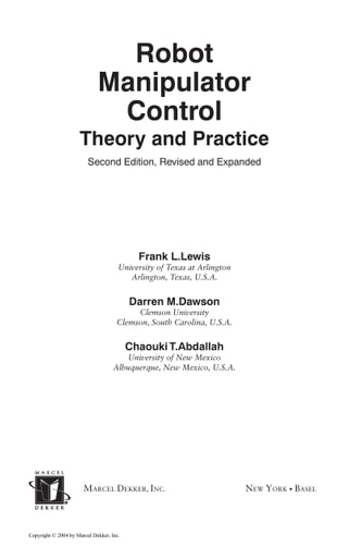 Robot Manipulator Control: Theory and Practice