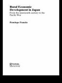 Rural Economic Development in Japan: From the Nineteenth Century to the Pacific War