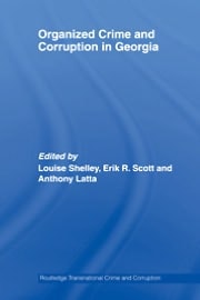 Organized Crime and Corruption in Georgia