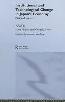 Institutional and Technological Change in Japan's Economy