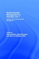Environmental Management in Practice: Instruments for Environmental Management