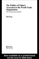 Politics of China's Accession to the World Trade Organization