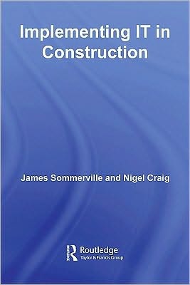 Implementing IT in Construction