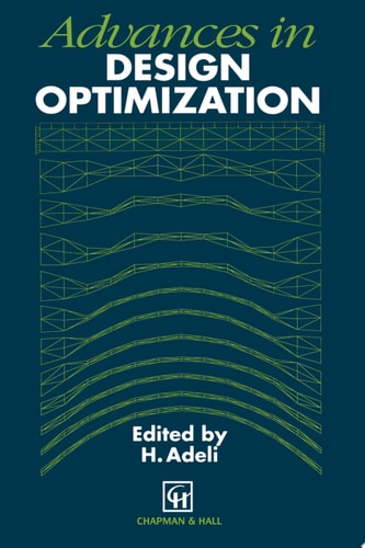 Advances in Design Optimization