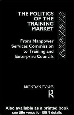 The Politics of the Training Market