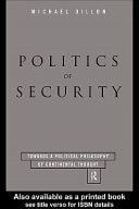 Politics of Security: Towards a Political Philosophy of Continental Thought