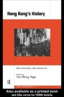 Hong Kong's History: State and Society under Colonial Rule