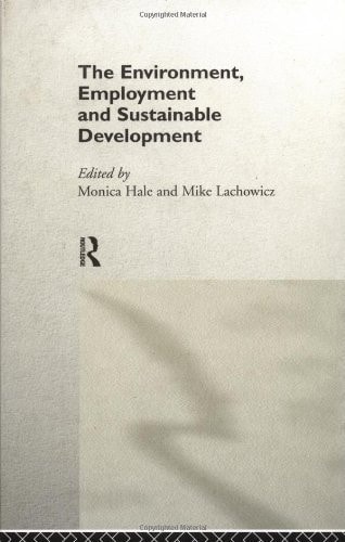 Environment, Employment and Sustainable Development