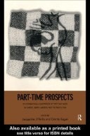 Part Time Prospects: International Comparison of Part Time Work in Europe, North America and the Pacific Rim