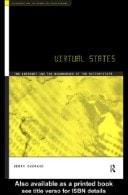 Virtual States: The Internet and the Boundaries of the Nation State