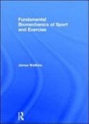 Fundamental Biomechanics of Sport and Exercise