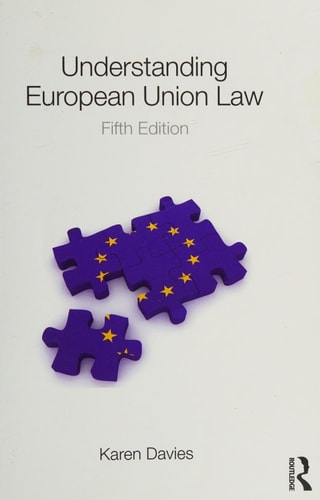Understanding European Union Law